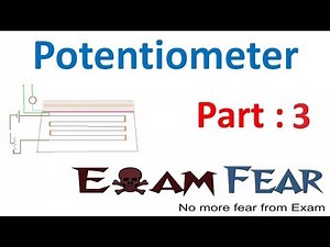 Potentiometer (Part - 3) - Physics, Class 12 Video Lecture