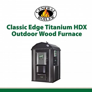 22 reactions · 6 comments | The Classic Edge Titanium 360, 560, 760 and 960 HDX models are the highest efficiency EPA-certified stick wood burning appliances. Built with titanium-enhanced stainless steel, this ensures zero corrosion inside the firebox. Learn more about the HDX by visiting our website or contacting your local Central Boiler dealer: https://bit.ly/22dloc | Central Boiler | Facebook