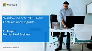 Windows Server 2019: New Features and Upgrade - SlideServe