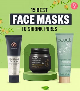 15 Best Face Masks To Shrink Pores – 2025, Expert-Approved