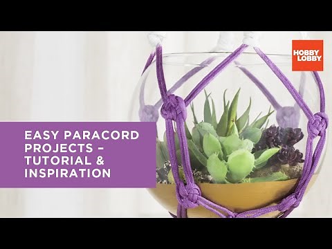 Easy Paracord Projects – Tutorial & Inspiration | Hobby Lobby®