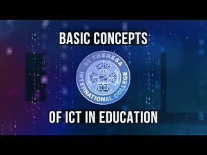 Basic Concepts of ICT In Education