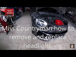 Μίνι Countryman how to remove and replace headlight