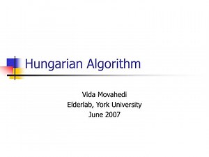 Hungarian Algorithm - SlideServe