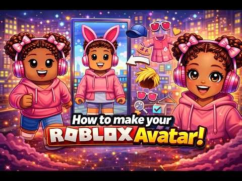 How to make a ROBLOX Avatar!