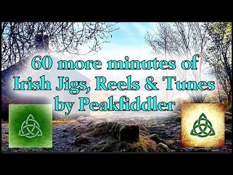 60 more minutes Irish Jigs, Reels & Tunes