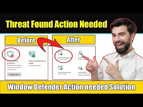 How to fix windows defender action needed problem & threat protection issue