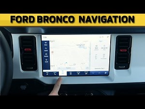 How to use Factory Navigation in the Ford Bronco