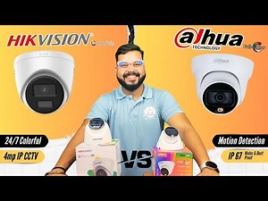 Hikvision vs Dahua | Which is Best Camera | Best Hikvision and Dahua IP Camera | Full Night Vision