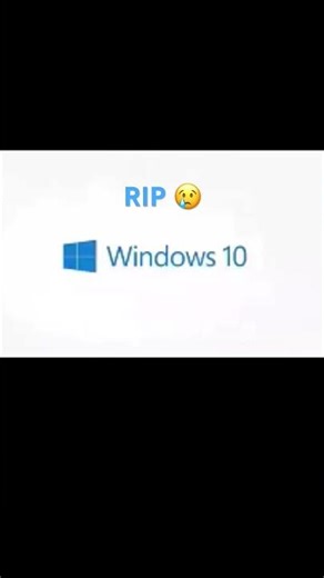 RIP Windows 10 2015 - 2025