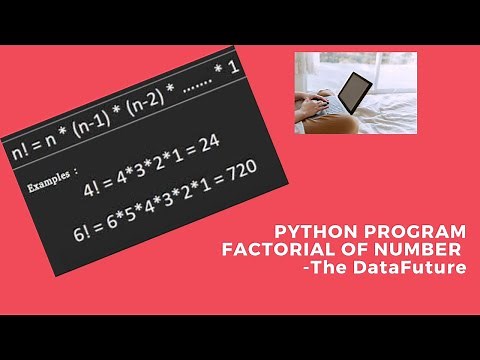 Python Program II Factorial of Number using While Loop