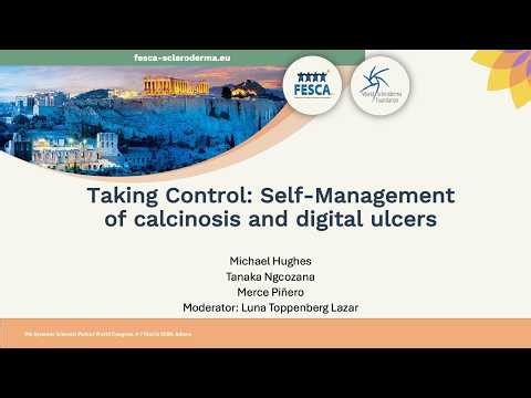 Taking Control: Self Management of Calcinosis and Digital Ulcers