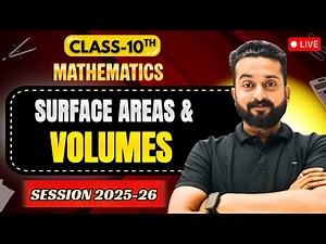 🔴LIVE 👉 Class 10 Maths Chapter 12 Surface Areas and Volumes | Sumit Sir | Deserve Point Academy