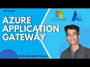 How to Set Up Azure Application Gateway: Full Demo and Tutorial