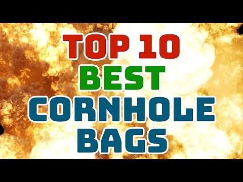 Top 10 Best Cornhole Bags of 2021