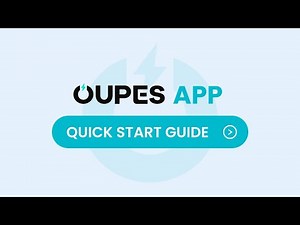 How to Set Up Your OUPES APP? - OUPES APP Quick Start Guide!