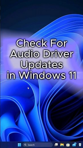 How to Update Audio Drivers in Windows 11