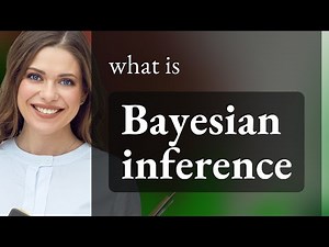 Understanding Bayesian Inference: A Simple Guide