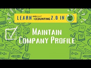 2 Maintain Company Profile in Accounting V2