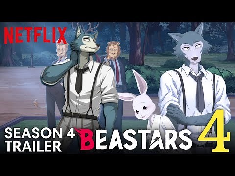Beastars Season 4 Trailer, First Look 2025 | Release Date | Plot | What To Expect..!