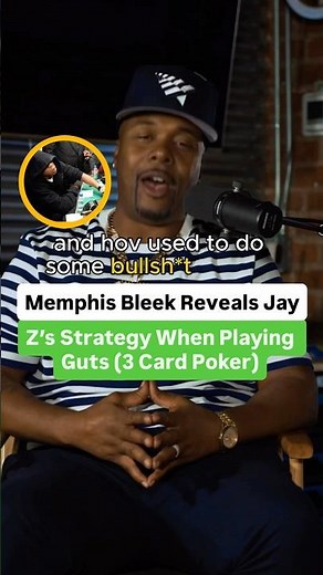 Memphis Bleek Reveals Jay Z’s Strategy When Playing Guts (3 Card Poker)