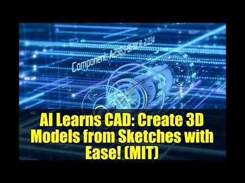 AI Learns CAD: Create 3D Models from Sketches with Ease! (MIT)