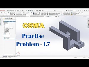 CSWA Practice Problem 1.7 | SolidWorks Tutorial for Beginners