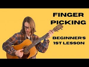 How to Easily Start Fingerpicking Guitar for Beginners