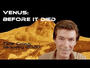 Venus Before It Died: January 2020 Time Cross - Farsight