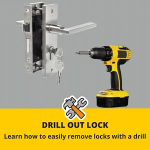 How To Drill Out A Lock (5 Step Guide) - ToolsGaloreHQ