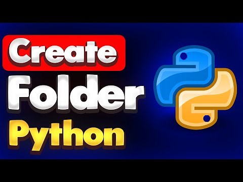 How to Create a New Folder (How to make a New Directory in Python)
