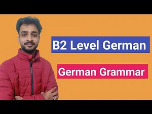 German Grammar| B2 Level German- Aditya Sir German