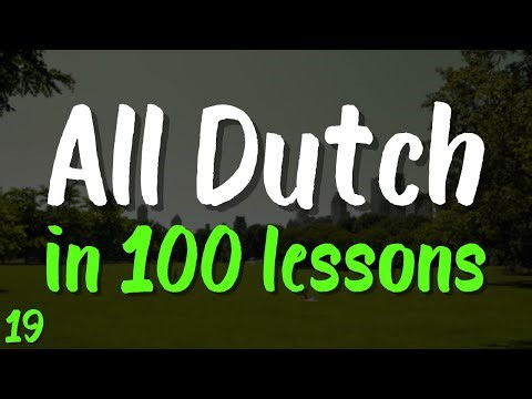 All Dutch in 100 Lessons 🇳🇱 Lesson 19 – Start Speaking Dutch Today! | 20 Essential Phrases