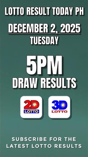 PCSO 2D 3D Lotto Result Today 5pm Draw December 2 2025