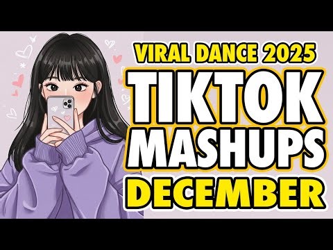 New Tiktok Mashup 2025 Philippines Party Music Viral Dance Trends December 17th