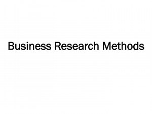 Business Research Methods - SlideServe