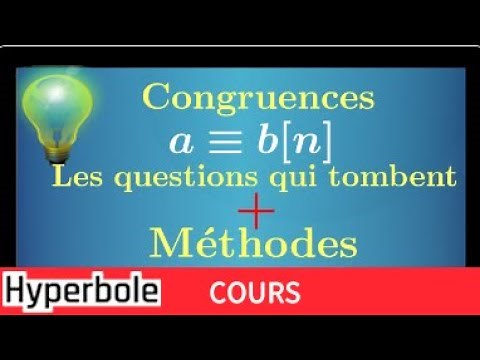 Congruence • Classic questions in exercise + methods • Terminale Maths Expertes arithmetic