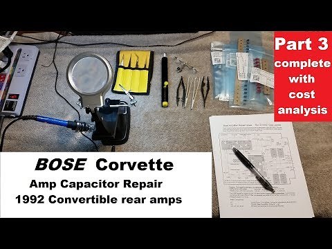 C4 Corvette BOSE amp repair, PART 3 (w/cost analysis)