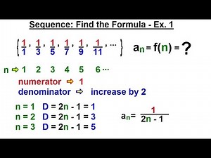 Calculus 2: Infinite Sequences and Series (11 of 62) Sequences: Find the Formula - Ex. 1