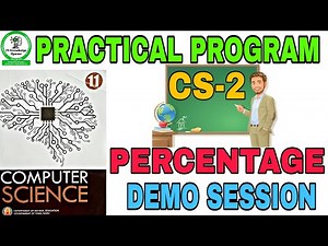 11th Computer Science Practical Program Exercise 2 Percentage
