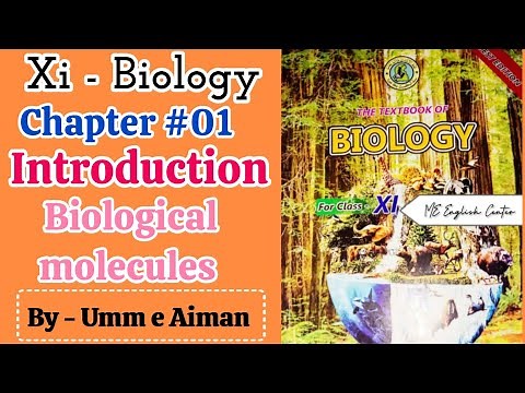 Biological Molecules -11th Biology Chapter #01- Sindh board