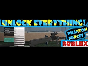 Roblox - Phantom Forces - Unlock everything instantly!!