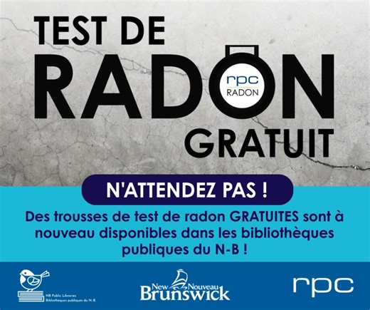 Have you picked up your radon test kit yet? FREE radon test kits are restocked and available at NB Public Libraries! Get yours today! Learn more about radon testing: https://www.rpc.ca/radon-nbpls --- Avez-vous déjà récupéré votre trousse de test de radon ? Des trousses de test de radon GRATUITES sont à nouveau disponibles dans les bibliothèques publiques du Nouveau-Brunswick ! Venez chercher la vôtre dès aujourd'hui ! Pour en savoir plus sur les tests de radon : https://www.rpc.ca/radon-nbpls |