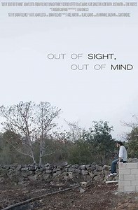 Out of Sight, Out of Mind - Movie