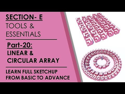Sketchup Tutorial- PART 20- How to copy linear and circular array by using move and rotate tool