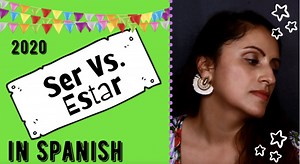 Ser vs. Estar: A Guide to the Spanish Verbs of Being - Teacher Catalina