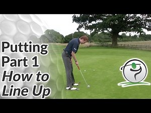 Putting Alignment – How to Line Up for a Putt - Free Online Golf Tips