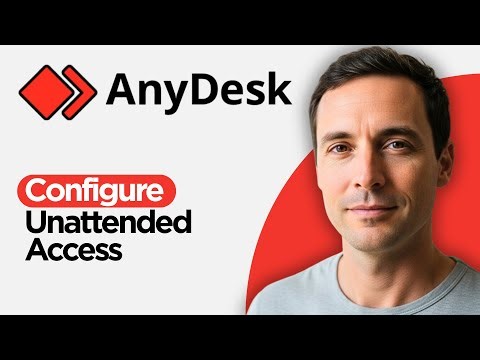 How to Configure Unattended Access using Anydesk (2026 Full Guide)