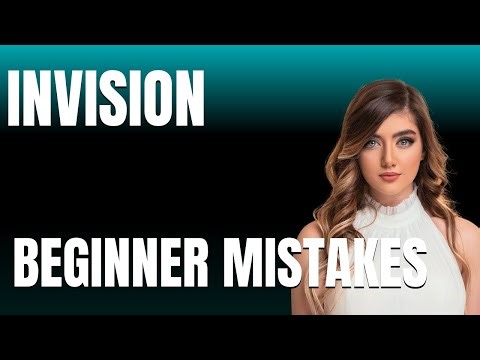 How to Use InVision Properly Beginner Mistakes That Cost You