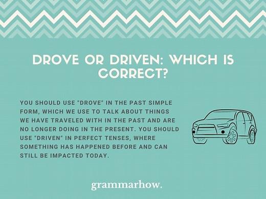 Drove or Driven: Which Is Correct? (Helpful Examples)